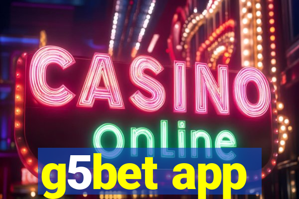 g5bet app